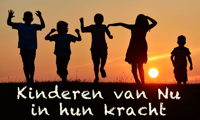 Kinderen van Nu in hun Kracht